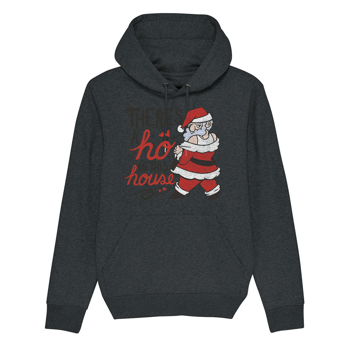 There's A Ho In This House | Vintage Rocker Hoodie