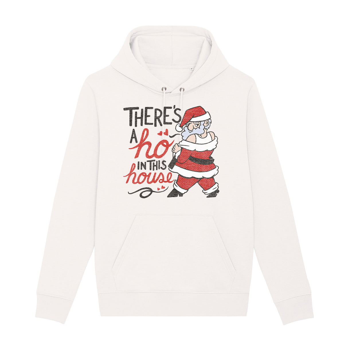 There's A Ho In This House | Vintage Rocker Hoodie