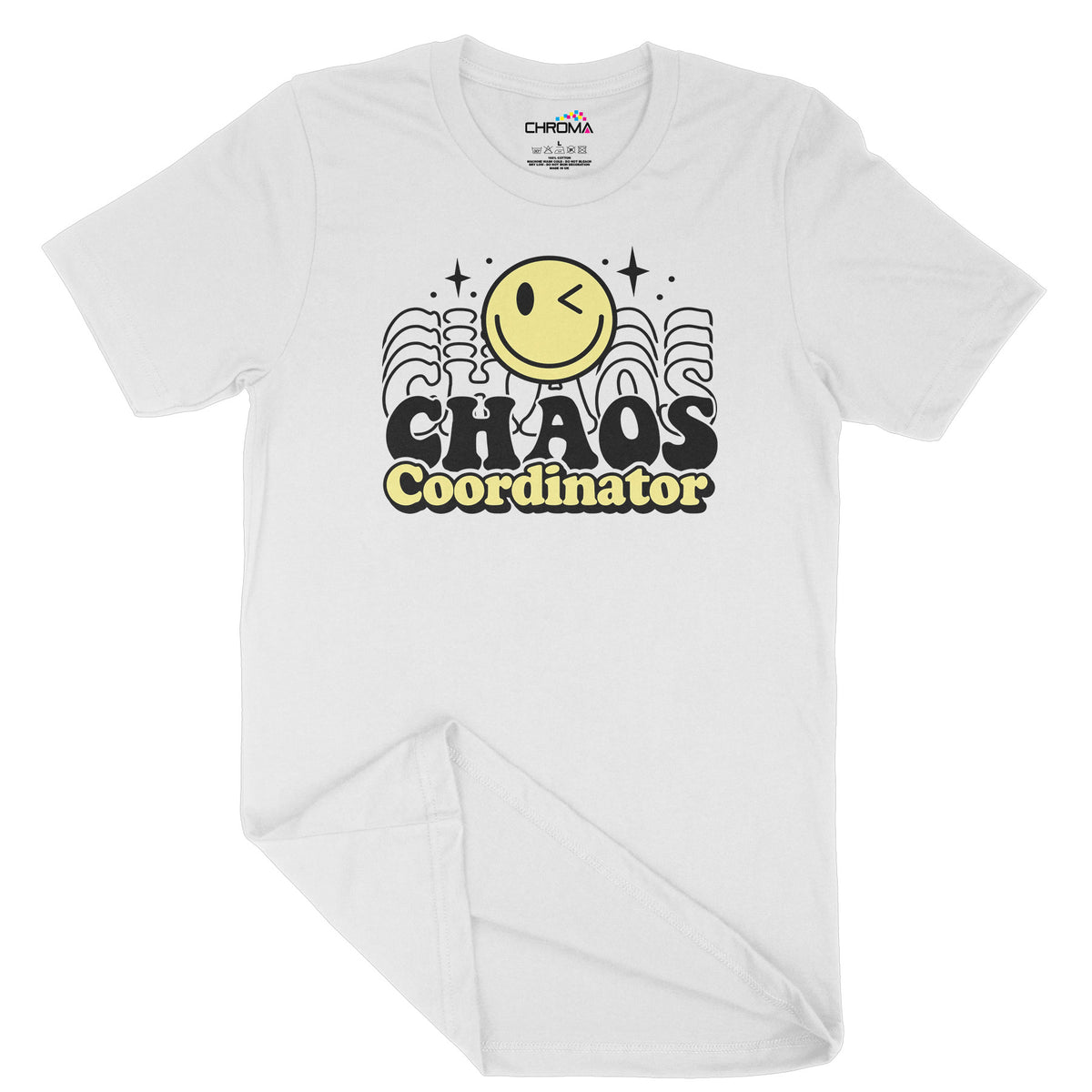 Chaos Coordinator | Unisex Adult T-Shirt | Quality Slogan Clothing Chroma Clothing