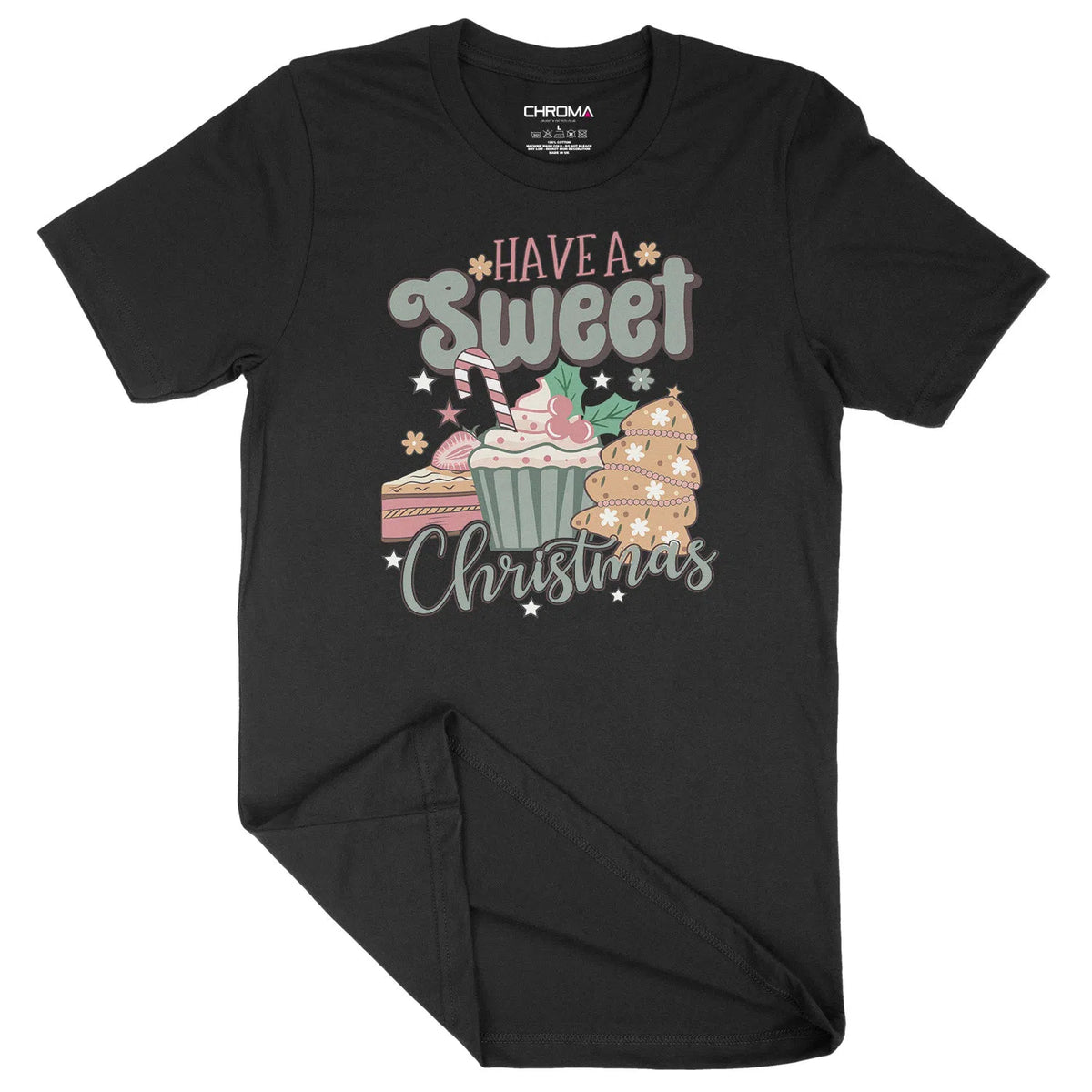 Have A Sweet Christmas | Unisex Christmas T-Shirt Chroma Clothing