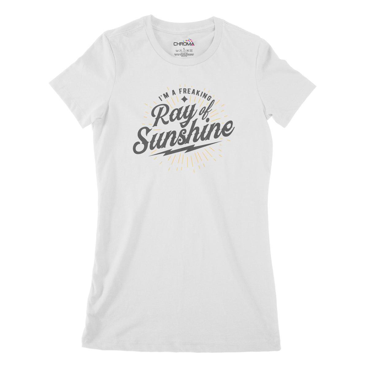 I'm A Ray Of Sunshine | Women's Classic Fitted T-Shirt Chroma Clothing