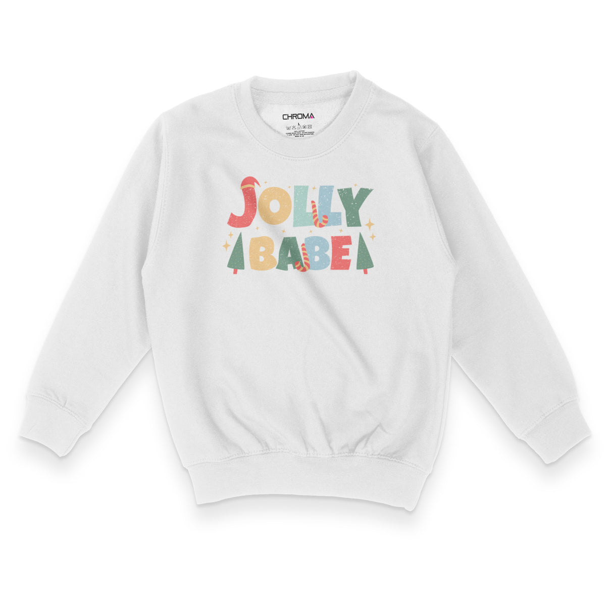 Jolly Babe Festive Fun | Kid's Christmas Sweatshirt Chroma Clothing