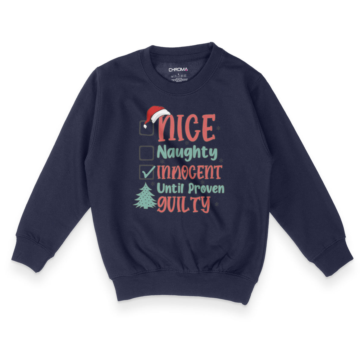 Innocent Until Proven Guilty, Naughty Nice | Kid's Christmas Sweatshir Chroma Clothing