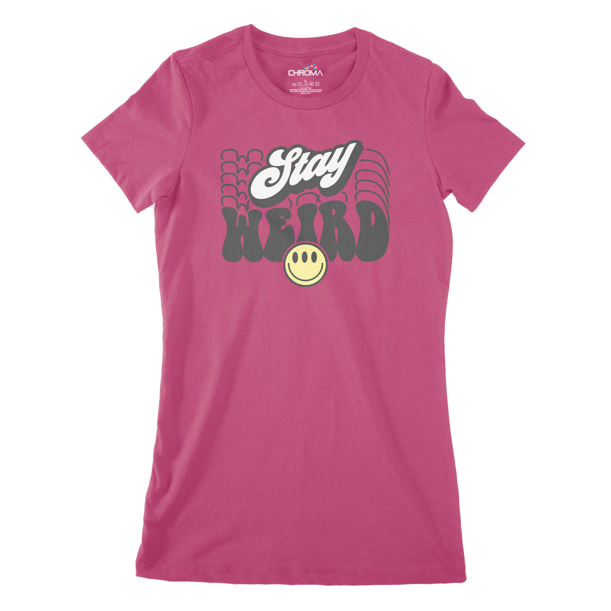 Stay Weird | Women's Classic Fitted T-Shirt Chroma Clothing