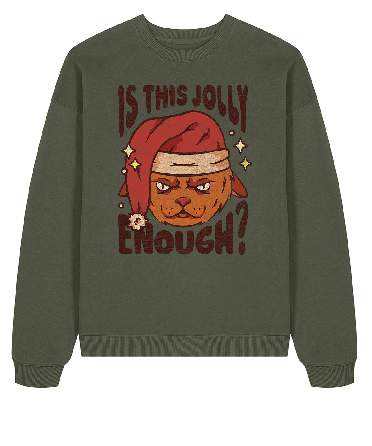 Is This Jolly Enough | Stanley Radder Sweatshirt