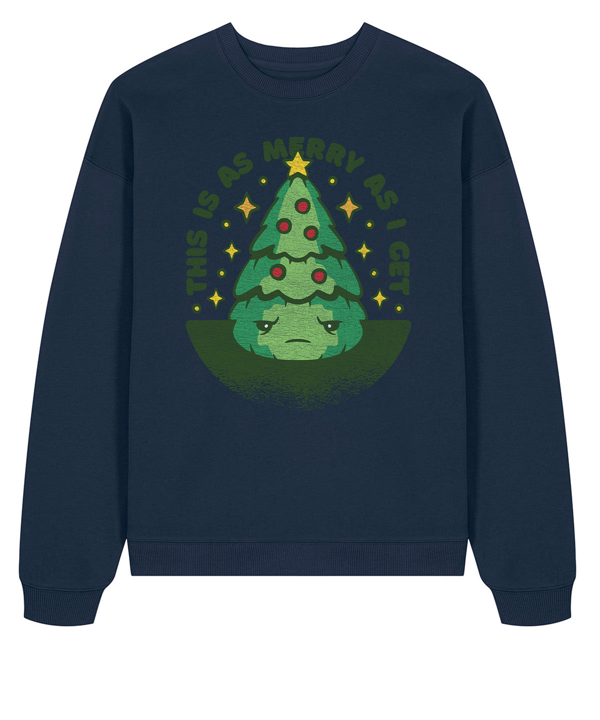 This Is As Merry As I Get | Stanley Radder Sweatshirt