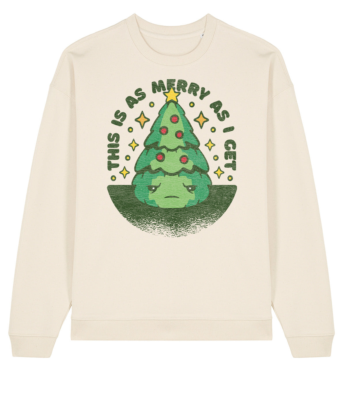 This Is As Merry As I Get | Stanley Radder Sweatshirt