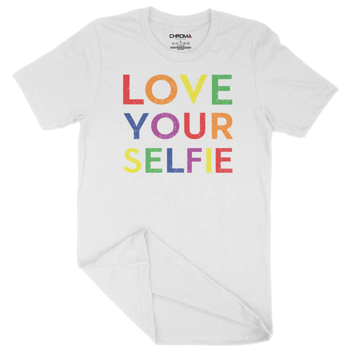 Love Your Selfie LGBTQ | Unisex Adult T-Shirt Chroma Clothing