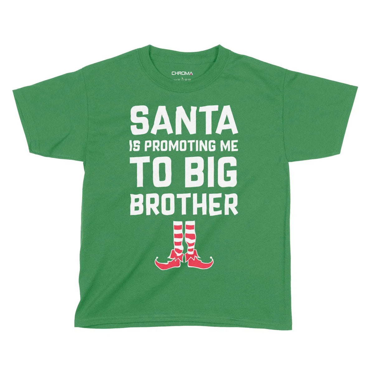 Santa Is Promoting Me Brother | Kids Christmas T-Shirt Chroma Clothing