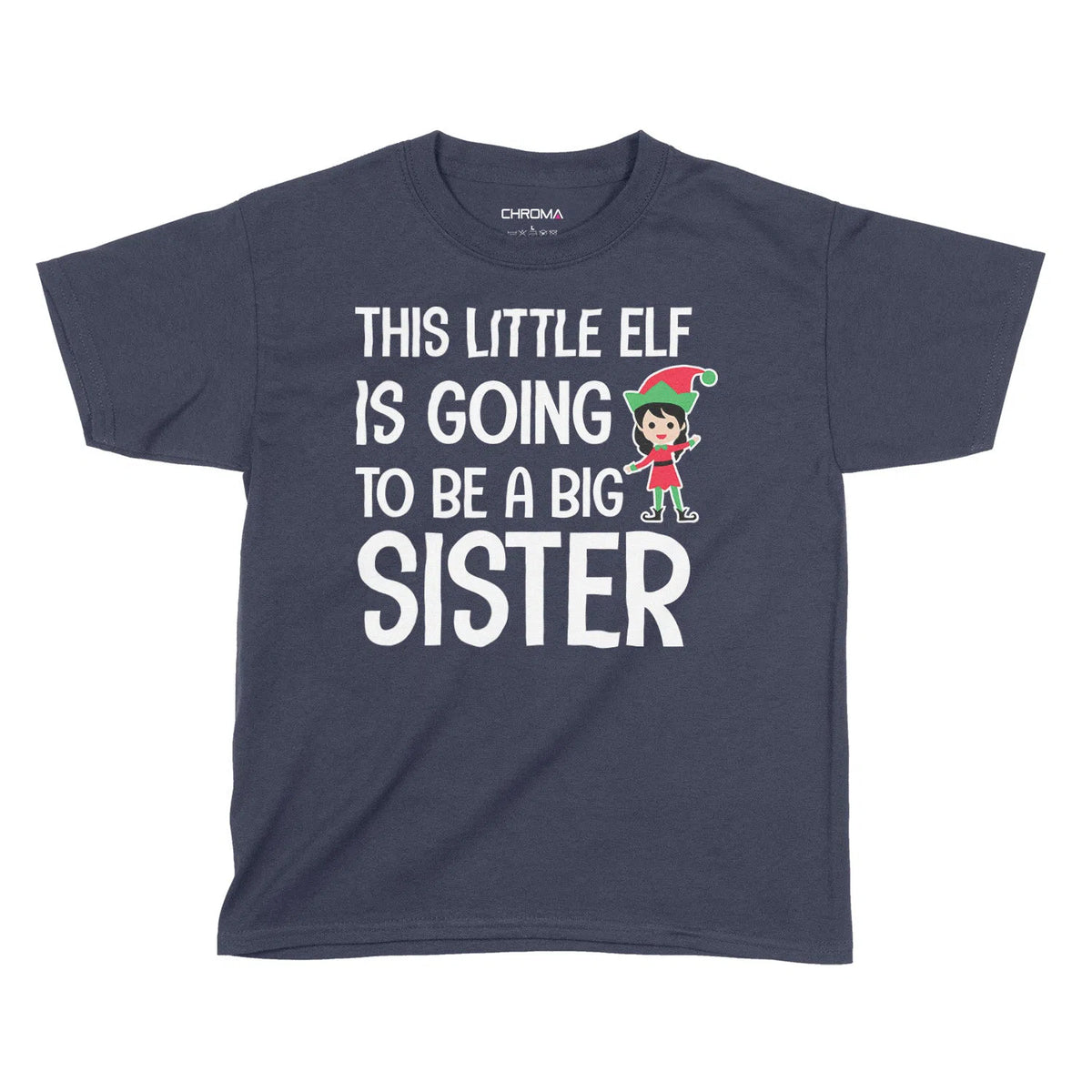 This Little Elf Sister | Kids Christmas T-Shirt Chroma Clothing