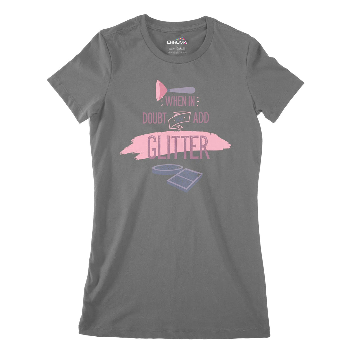 Add Glitter Women's Classic Fitted T-Shirt Chroma Clothing