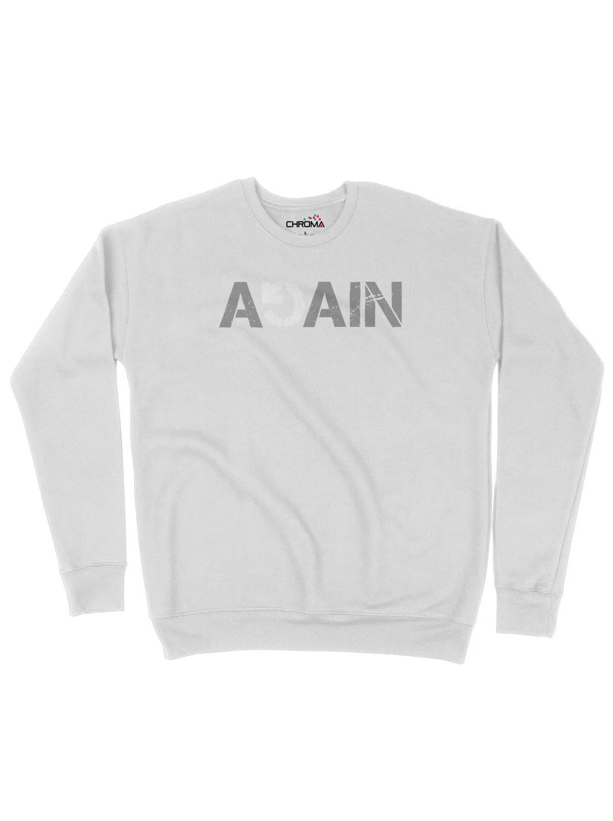 Again Positive Fitness Unisex Adult Sweatshirt Chroma Clothing