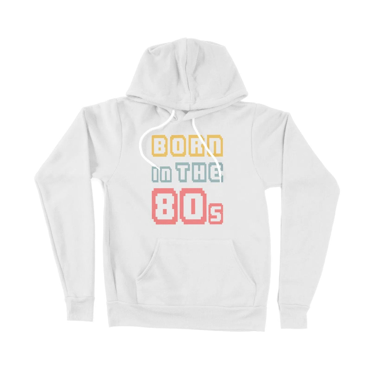 Born In The 80's Unisex Adult Hoodie | Premium Quality Streetwear Chroma Clothing