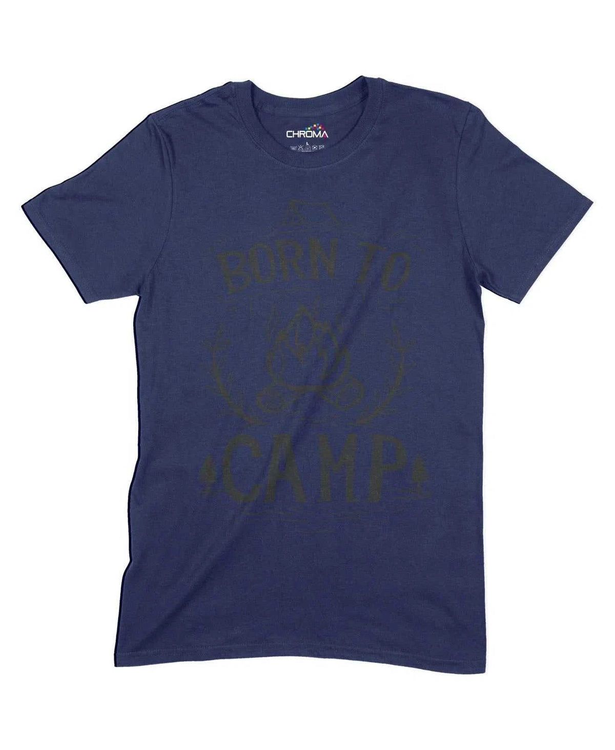 Born To Camp Unisex Adult T-Shirt Chroma Clothing