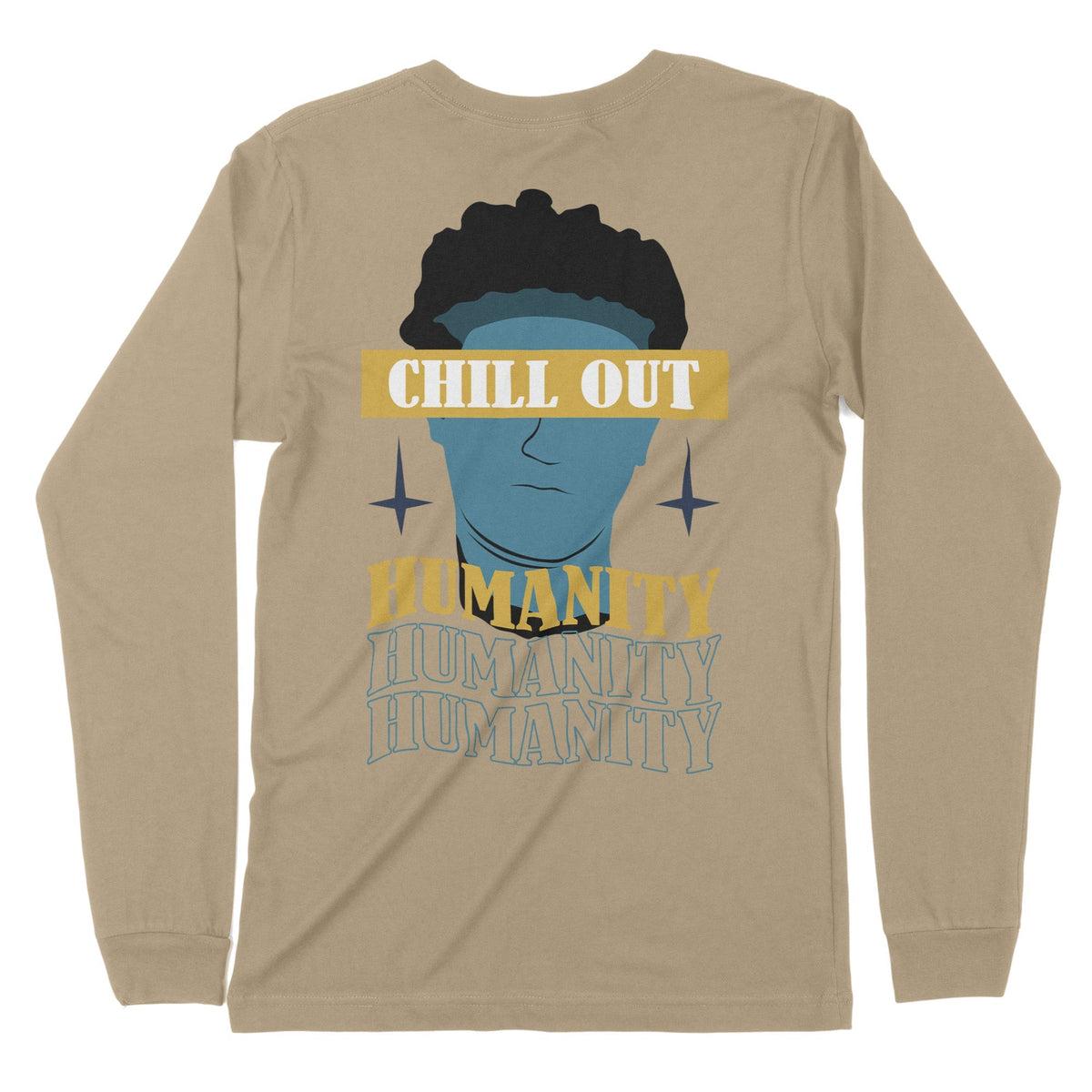 Chill Out Humanity | Back Print | Long-Sleeve T-Shirt | Premium Qualit Chroma Clothing