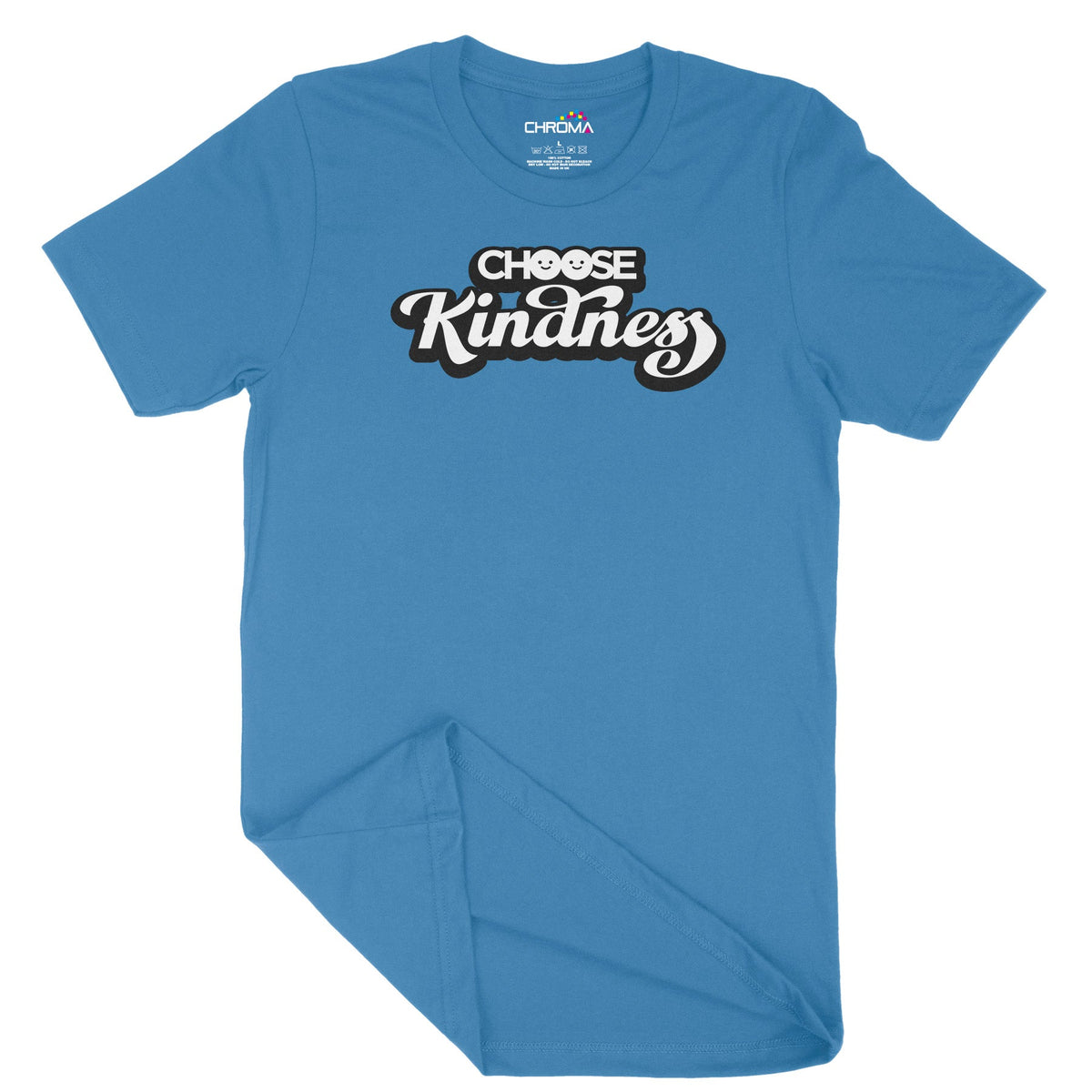 Choose Kindness Unisex Adult T-Shirt Chroma Clothing