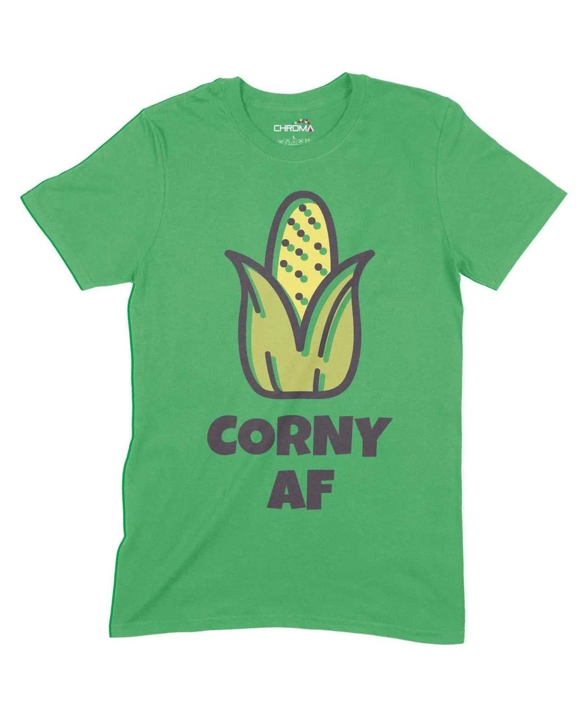 Corny Af Unisex Adult T-Shirt Chroma Clothing