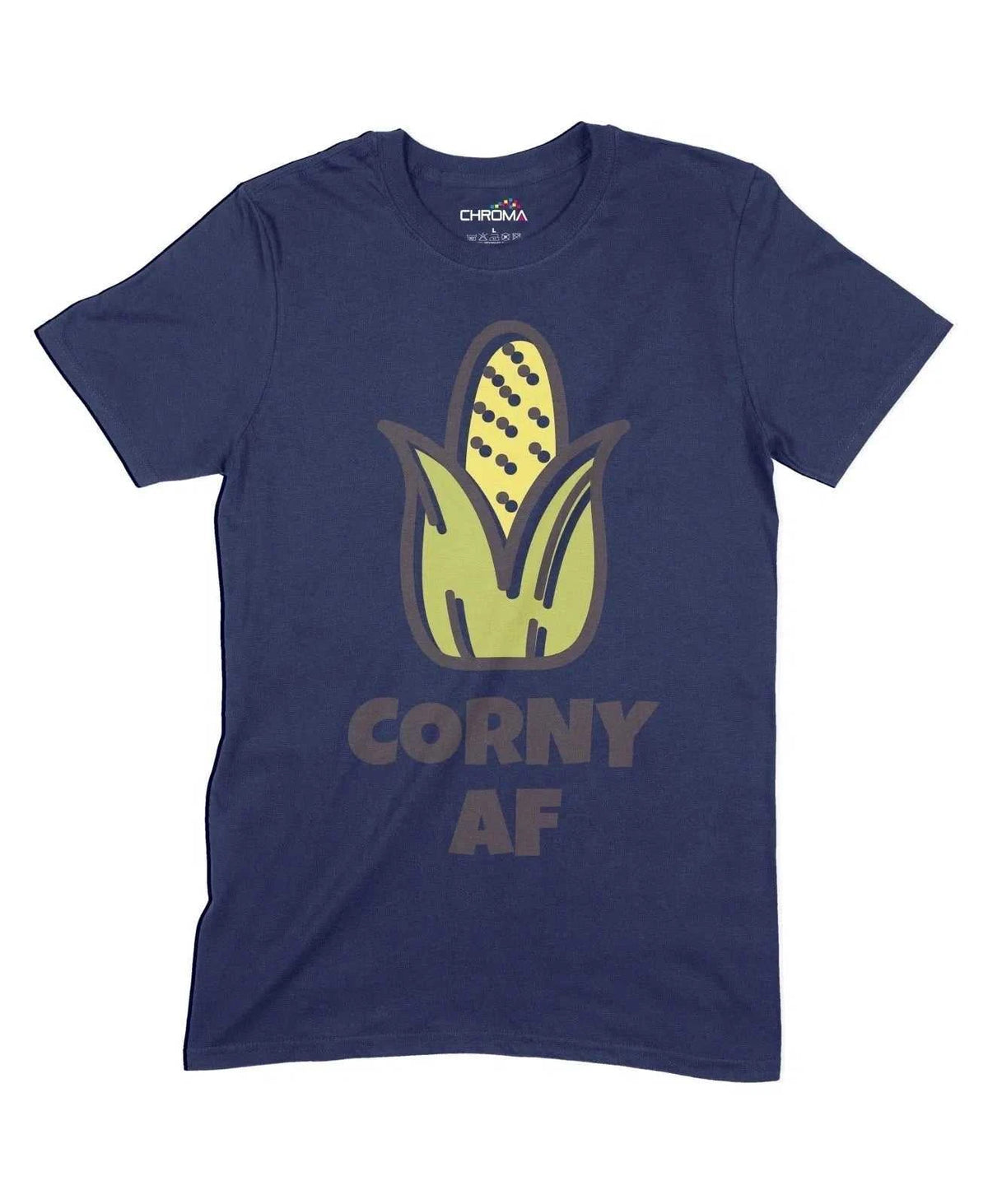 Corny Af Unisex Adult T-Shirt Chroma Clothing