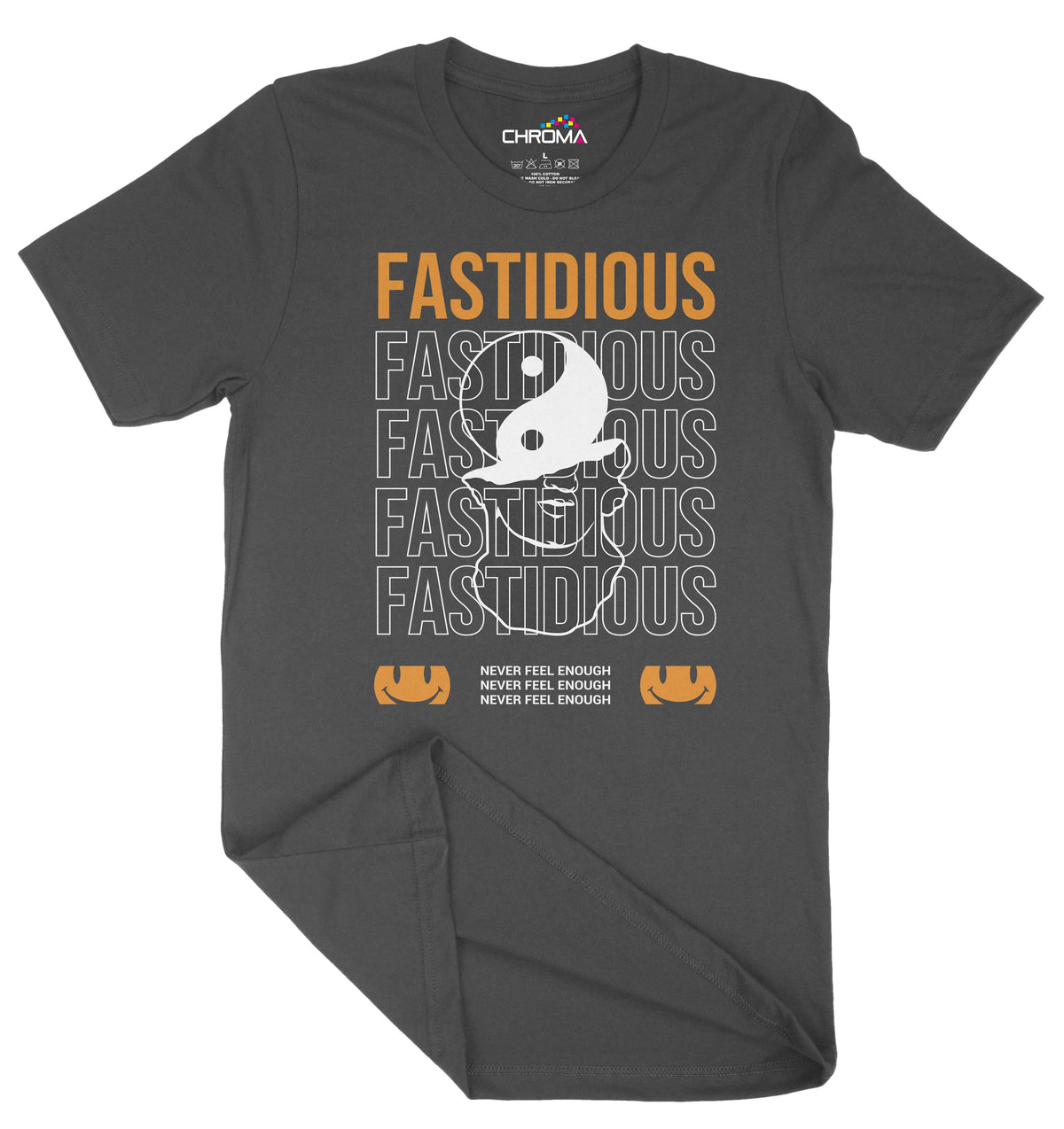 Fastidious Unisex Adult T-Shirt | Premium Quality Streetwear Chroma Clothing