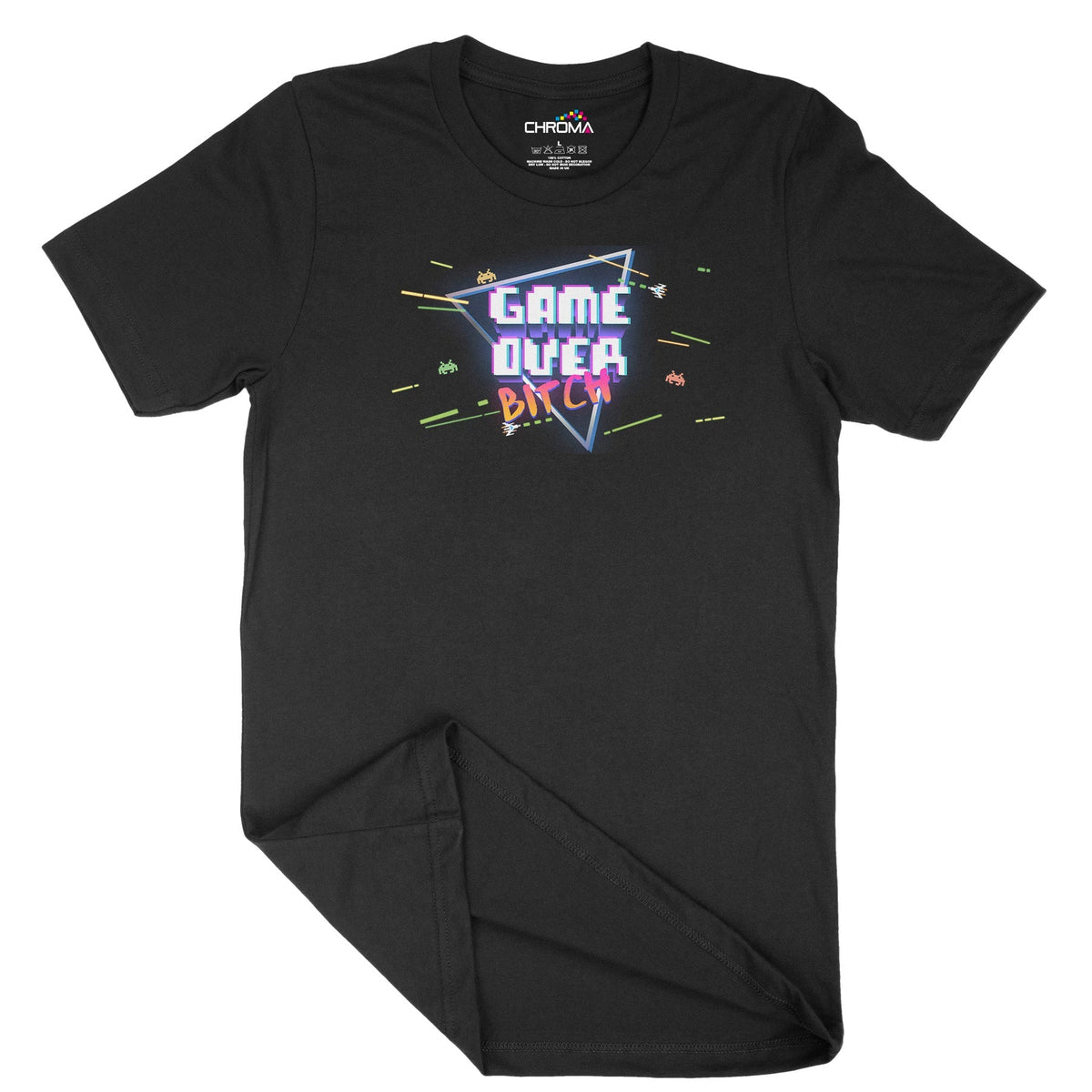 Game Over Bitch Unisex Adult T-Shirt Chroma Clothing