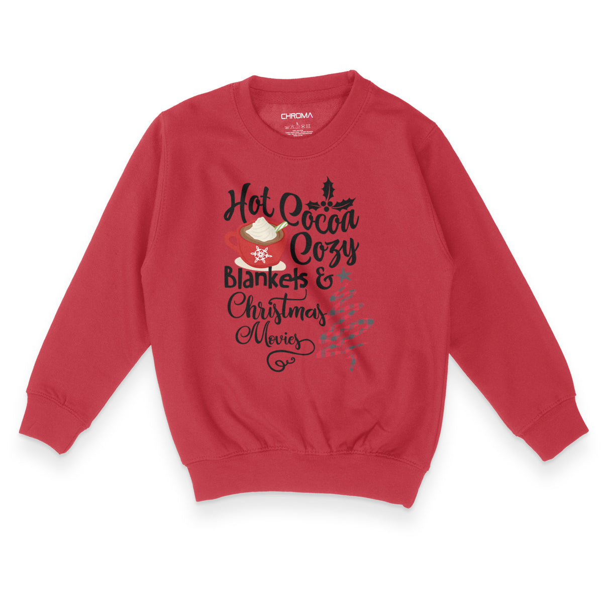 Cosy Blankets And Christmas Movies | Kid's Christmas Sweatshirt Chroma Clothing