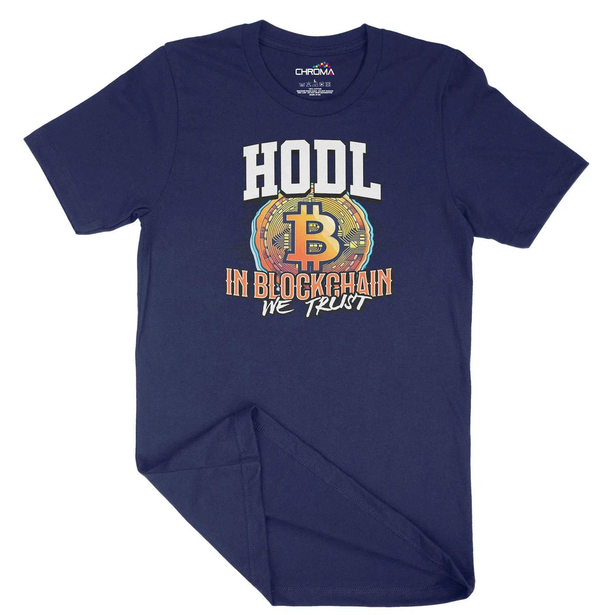 In Blockchain We Trust Unisex Adult T-Shirt Chroma Clothing