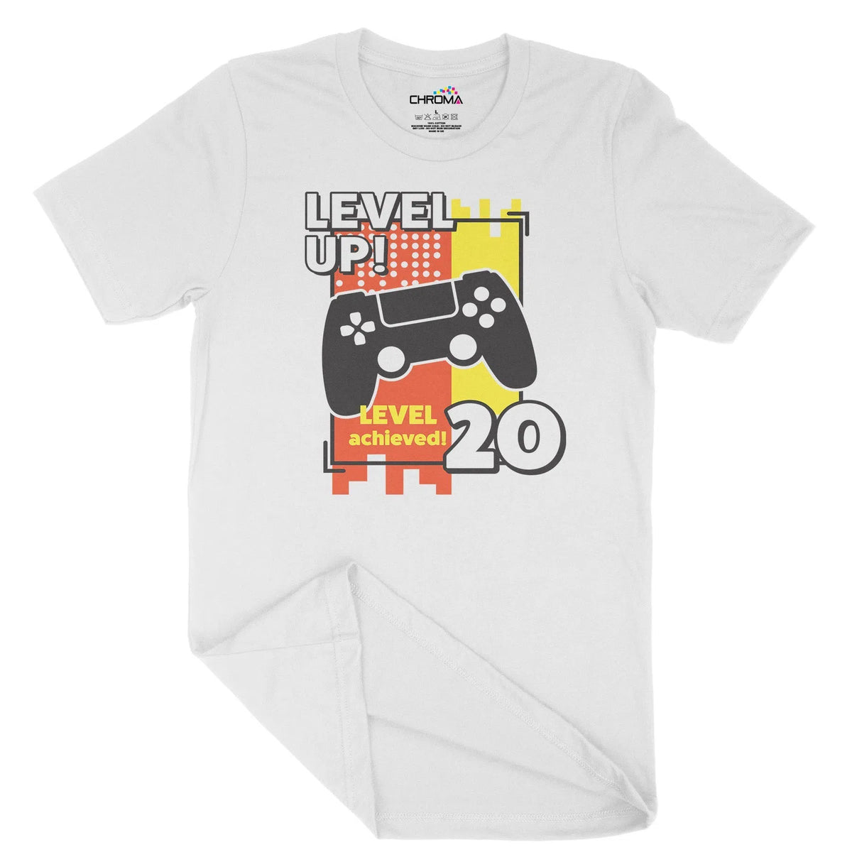 Level Up 20 Gamer Unisex Adult T-Shirt | Quality Slogan Clothing Chroma Clothing