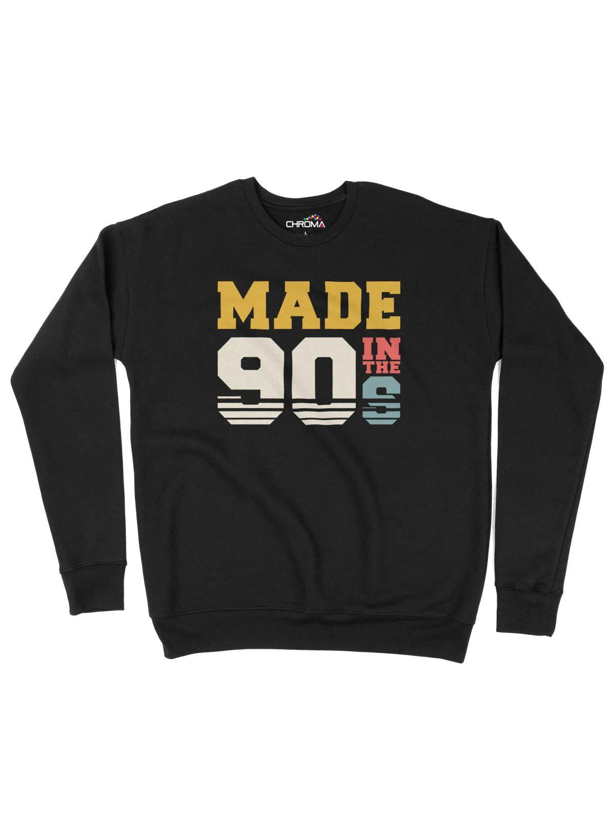 All our designs are printed on the highest quality garments and use professional quality DTF printing technology producing a soft, well fitted long lasting product tAdult SweatshirtMade In The 90's Retro Unisex Adult SweatshirtChroma Clothing