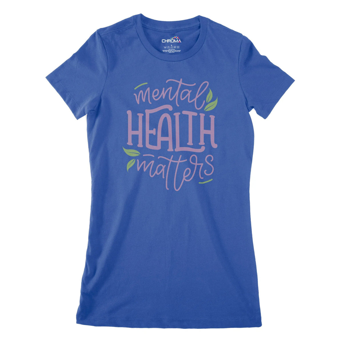 Mental Health Matters Women's Classic Fitted T-Shirt Chroma Clothing