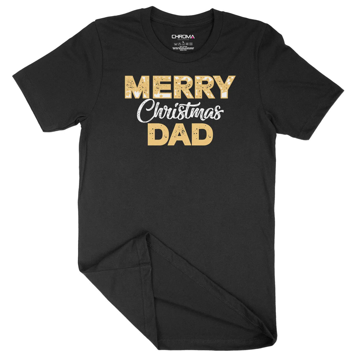 Merry Christmas Dad | Unisex Christmas T-Shirt Chroma Clothing