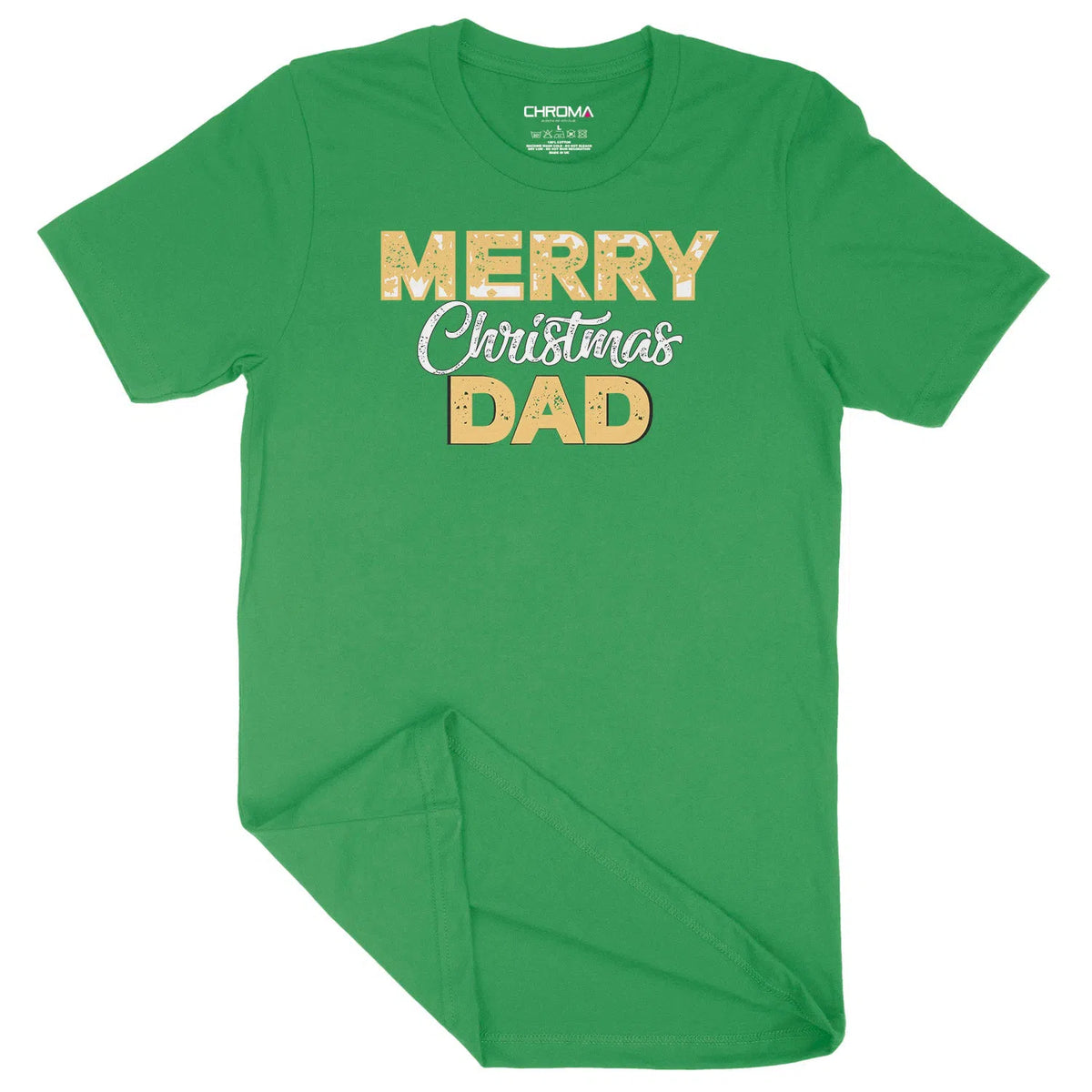 Merry Christmas Dad | Unisex Christmas T-Shirt Chroma Clothing