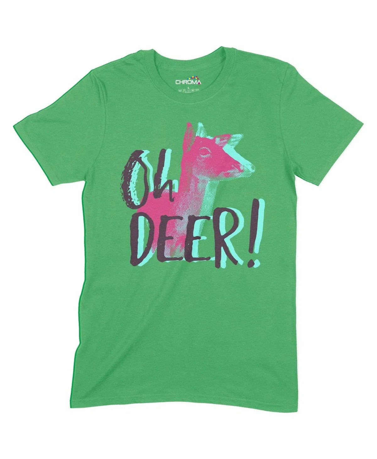 Ohh Deer! Unisex Adult T-Shirt Chroma Clothing