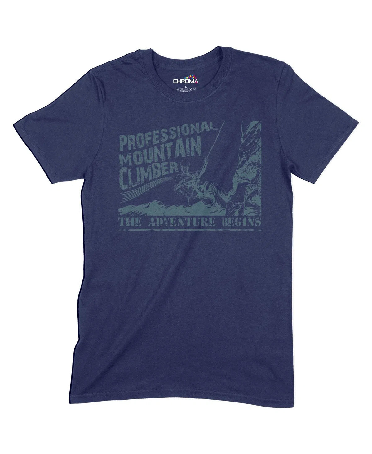 Professional Mountain Climber Unisex Adult T-Shirt Chroma Clothing