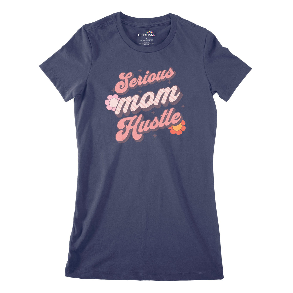 Serious Mum Hustle Women's Classic Fitted T-Shirt Chroma Clothing