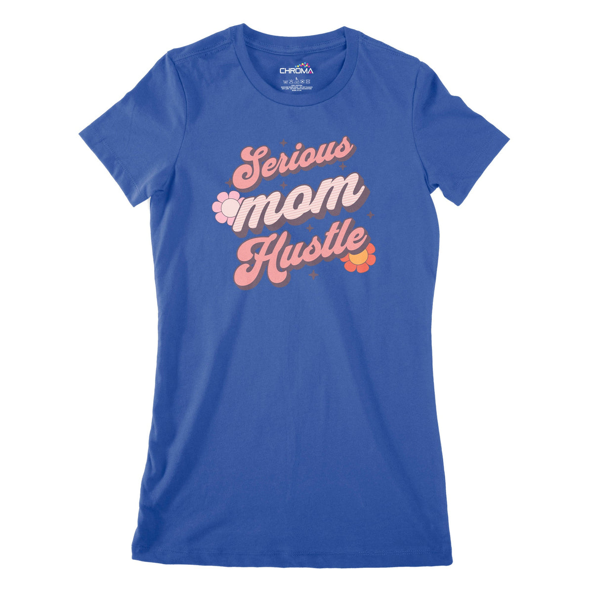 Serious Mum Hustle Women's Classic Fitted T-Shirt Chroma Clothing