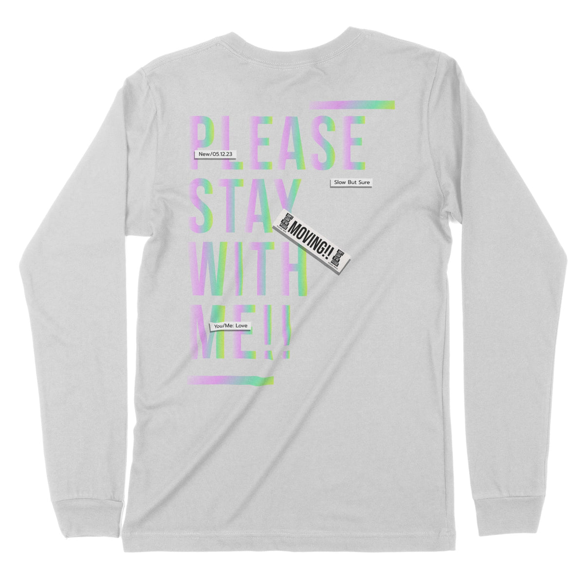 Stay With Me | Back Print | Long-Sleeve T-Shirt | Premium Quality Stre Chroma Clothing