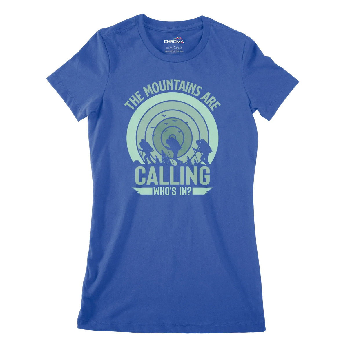 The Mountains Are Calling Women's Classic Fitted T-Shirt Chroma Clothing