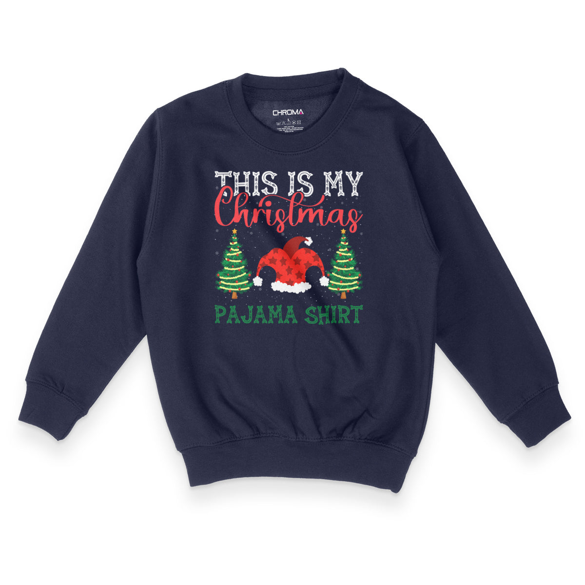 This Is My Christmas Pyjama | Kid's Christmas Sweatshirt Chroma Clothing