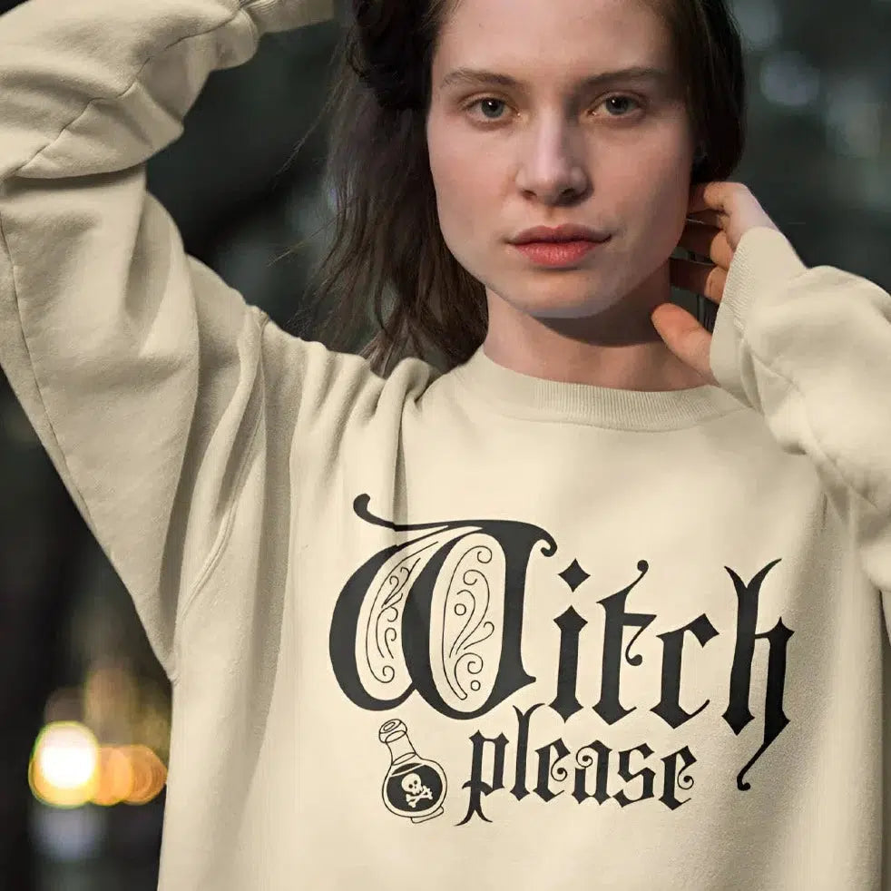 Witch Please Halloween Unisex Adult Sweatshirt | Premium Halloween Clo Chroma Clothing