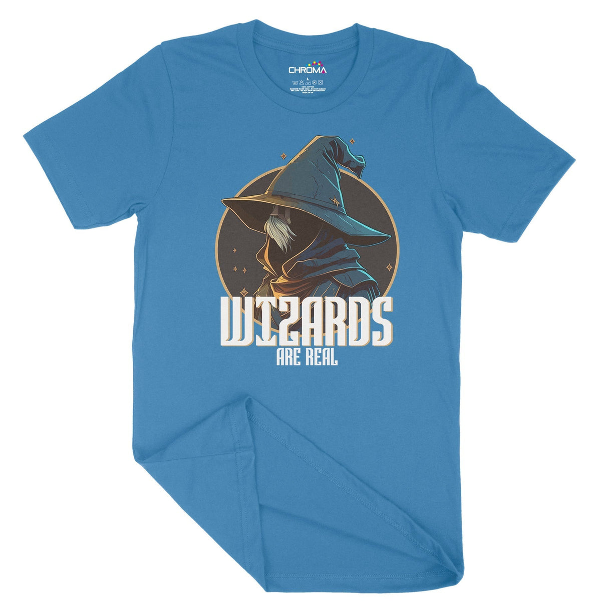 Wizards Are Real Unisex Adult T-Shirt Chroma Clothing